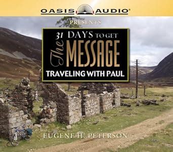 31 Days to Get the Message Traveling with Paul Kindle Editon