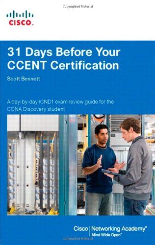 31 days before your ccent certification Reader