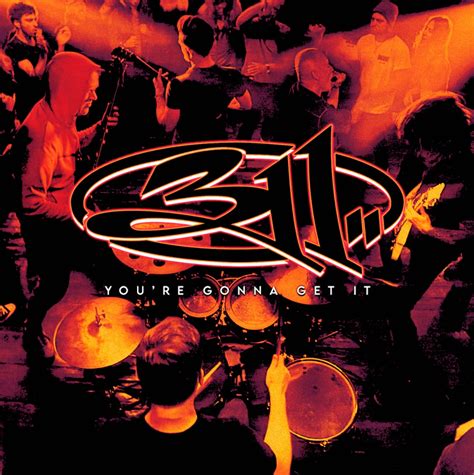 311 you're gonna get it