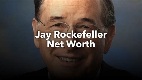 316 mining net worth jay rockefeller PDF