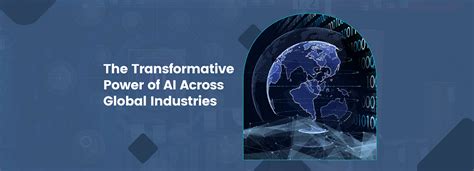 316088-1: The Transformative Power of AI in the Business Industry