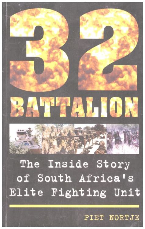 32 battalion the inside story of south africas elite fighting unit Kindle Editon