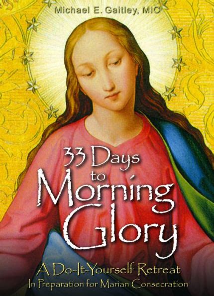 33 DAYS TO MORNING GLORY BY MICHAEL GAITLEY Ebook PDF