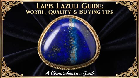 33 Timeless Tips for Buying Lapis Lazuli You'll Ever Need