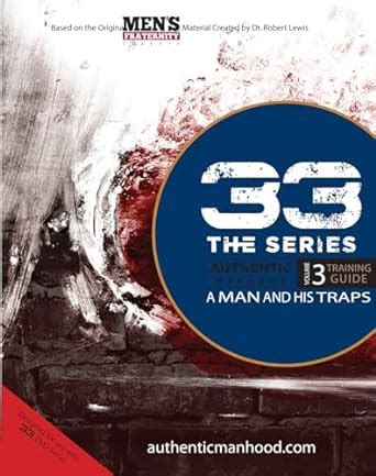 33 the series a man and his traps training guide Kindle Editon