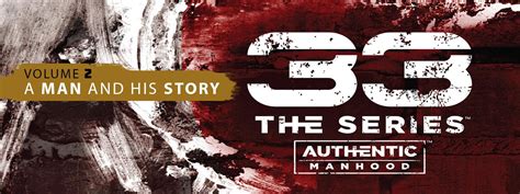33 the series vol 2 a man and his story PDF