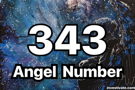 343: An Angelic Number of Confidence, Hope, and Guidance