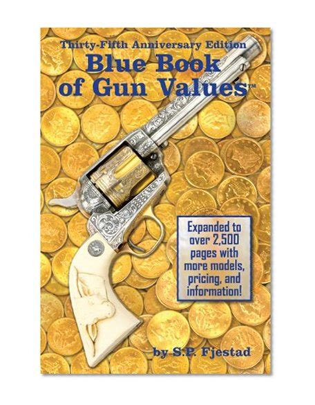 35th anniversary edition blue book of gun values Kindle Editon