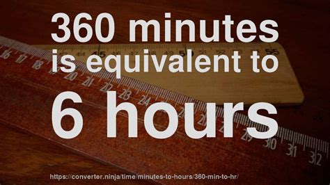 360 Minutes in Hours: Everything You Need to Know