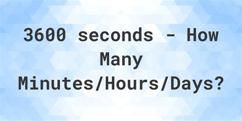 3600 seconds is how many minutes