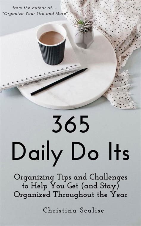 365 Daily Do Its Organizing Tips and Challenges to Help You Get and Stay Organized Throughout the Year Reader