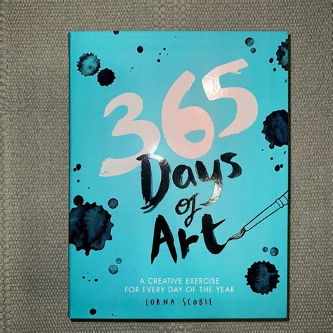 365 Days of Art A Creative Exercise for Every Day of the Year PDF