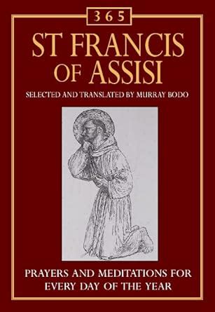 365 St Francis of Assisi Meditations for Each Day of the Year 365 Epub