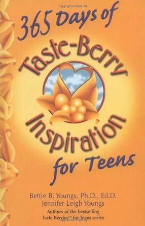 365 days of taste berry inspiration for teens taste berries series PDF