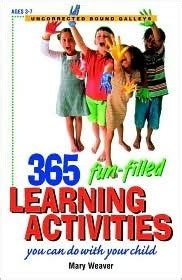 365 fun filled learning activities you can do with your child Doc