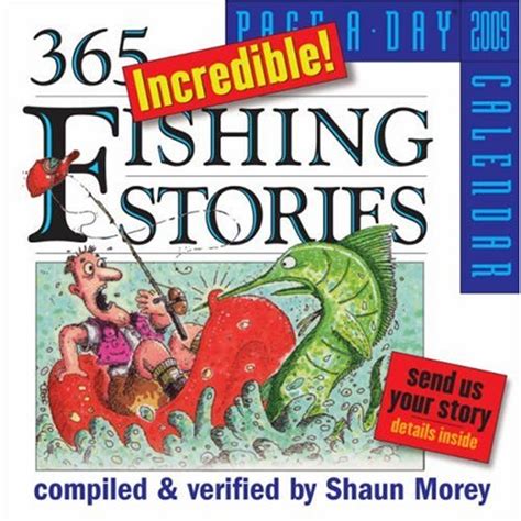 365 incredible fishing stories page a day calendar 2008 Kindle Editon