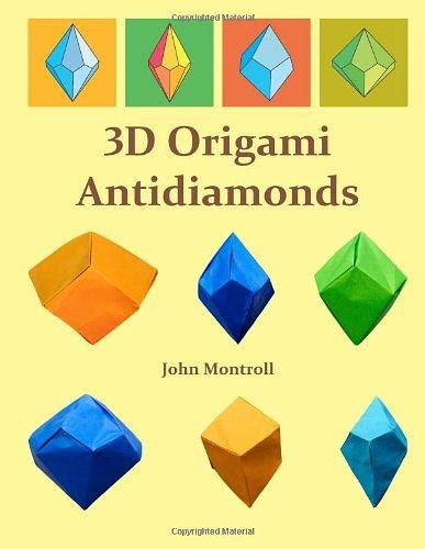 3D Origami Antidiamonds PDF