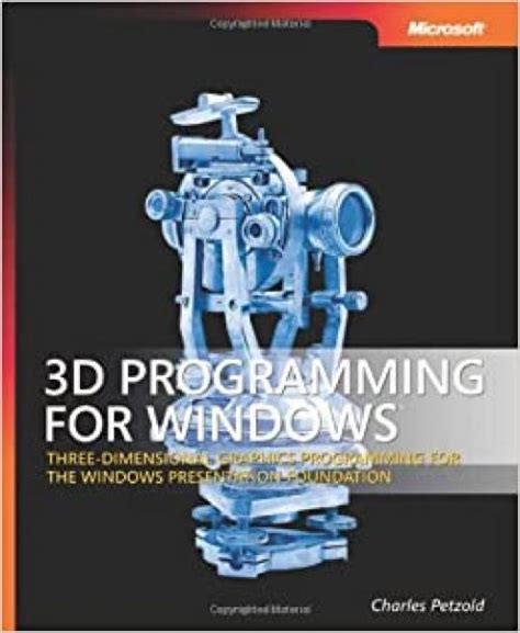 3D Programming for Windows Three-Dimensional Graphics Programming for the Windows Presentation Foundation Developer Reference Epub