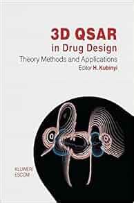 3D QSAR in Drug Design Volume 1 : Theory Methods and Applications 1st Edition PDF