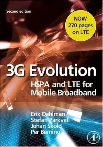 3G Evolution HSPA and LTE for Mobile Broadband 2rd Edition Doc