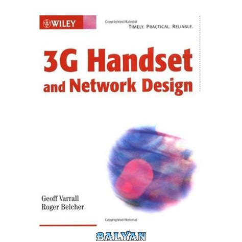 3G Handset and Network Design Reader