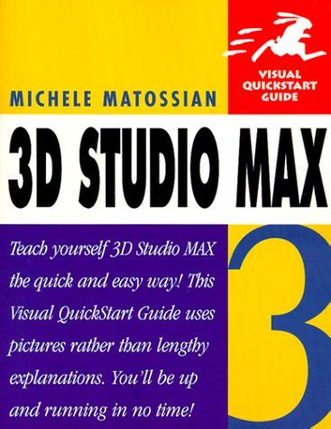 3d Studio Max R3 Visual Quickstart Guide Doc