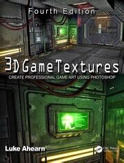 3d game textures create professional game art using photoshop Kindle Editon