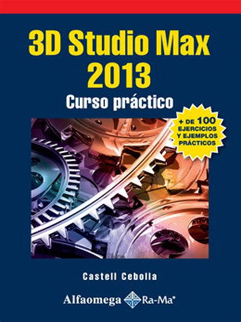 3d studio max 2013 curso practico PDF