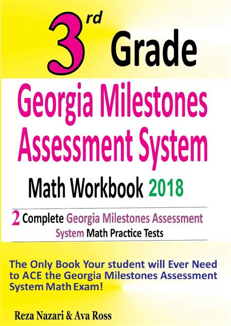 3rd Grade Georgia Milestones Assessment System Math Workbook 2018 The Most Comprehensive Review for the Math Section of the GMAS TEST Reader