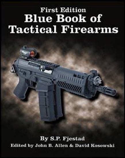 3rd edition blue book of tactical firearms PDF
