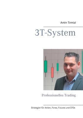 3t system professionelles trading amin tirmizi Epub