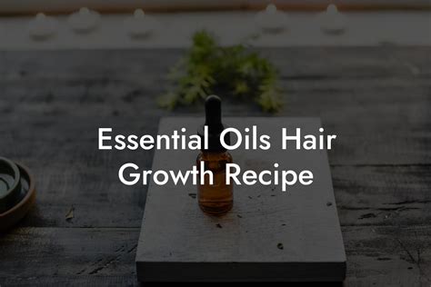 4 Essential Oils for Hair Growth That You Can Find in Your Kitchen