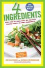 4 Ingredients More Than 400 Quick Easy and Delicious Recipes Using 4 or Fewer Ingredients Reader