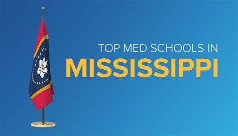 4 Medical Schools in Mississippi: A Comprehensive Guide