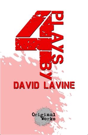 4 plays by david lavine four one act plays Doc