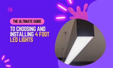 4-Foot LED Fixtures: The Ultimate Guide for Brighter, More Energy-Efficient Lighting