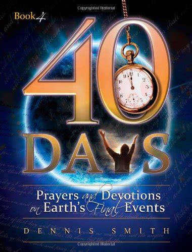 40 days prayers and devotions on earths final events PDF