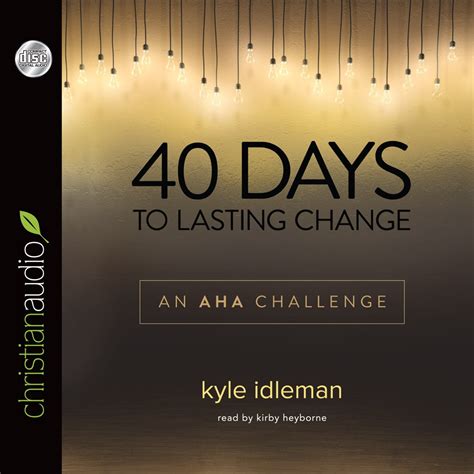 40 days to lasting change an aha challenge Kindle Editon