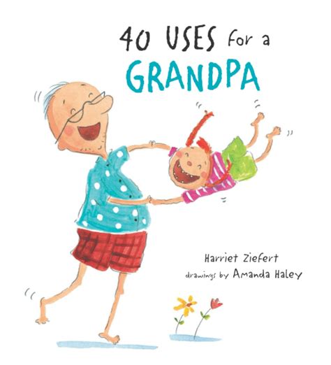 40 uses for a grandpa Reader