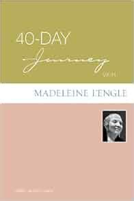 40-Day Journey with Madeleine LEngle (40-Day Journey) PDF