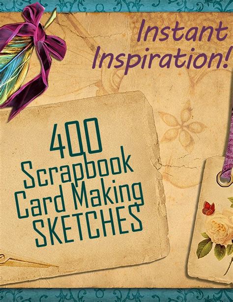 400 Scrapbook and Card Making Sketches Instant Inspiration Beautiful Scrapbook Pages Fast 1 Kindle Editon