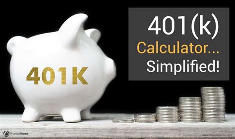 401k Simplified: A Quick and Easy Calculator for Your Retirement Savings