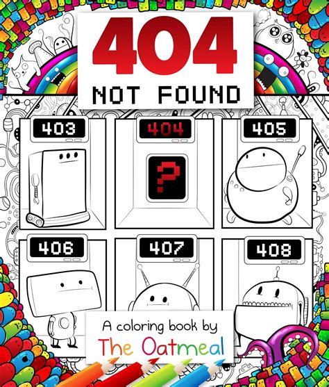 404 Not Found A Coloring Book by The Oatmeal Kindle Editon