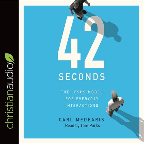 42 Seconds The Jesus Model for Everyday Interactions Reader