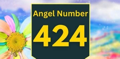 424 Angel Number: A Divine Message of Positive Change and Spiritual Awakening