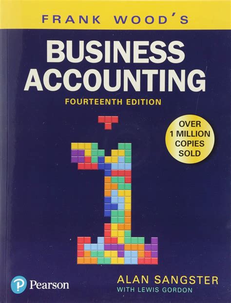 460510-free-download-frank-woods-business-accounting-1-frank-wood-and-alan-phd-sangster-pdf Doc