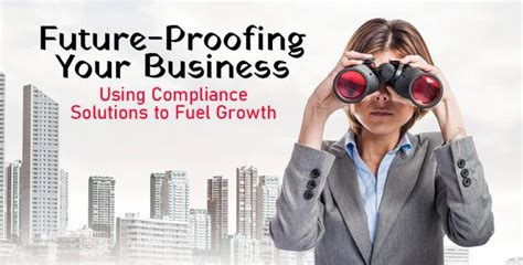 47 Regulatory Compliance Considerations for Future-Proofing Your Business