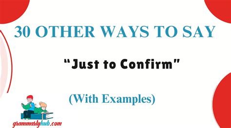 48 Meaningful Ways to Confirm