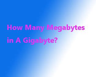 4GB in Megabytes: A Comprehensive Guide to Data Storage Capacity