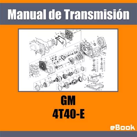 4T40 MANUAL Ebook PDF